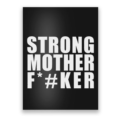 Strong Motherfucker Funny Gym Powerlifting Poster