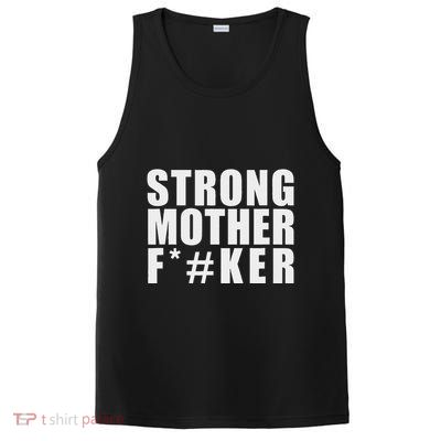 Strong Motherfucker Funny Gym Powerlifting PosiCharge Competitor Tank