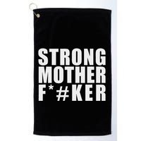Strong Motherfucker Funny Gym Powerlifting Golf Towel