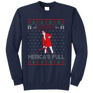 Sorry MericaS Full Funny Trump Maga Ugly Sweater Christmas Tall Sweatshirt