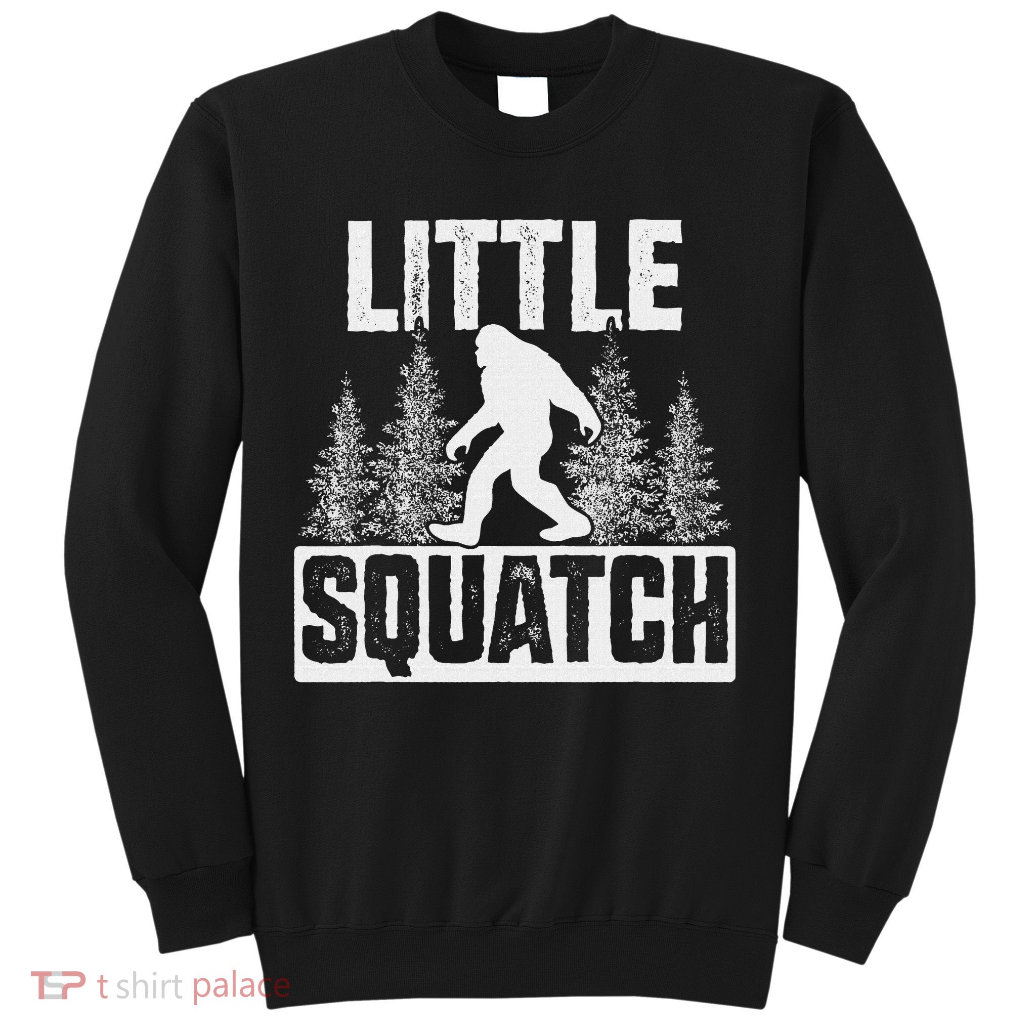 Squatchy Matching Family Bigfoot Little Squatch Sweatshirt