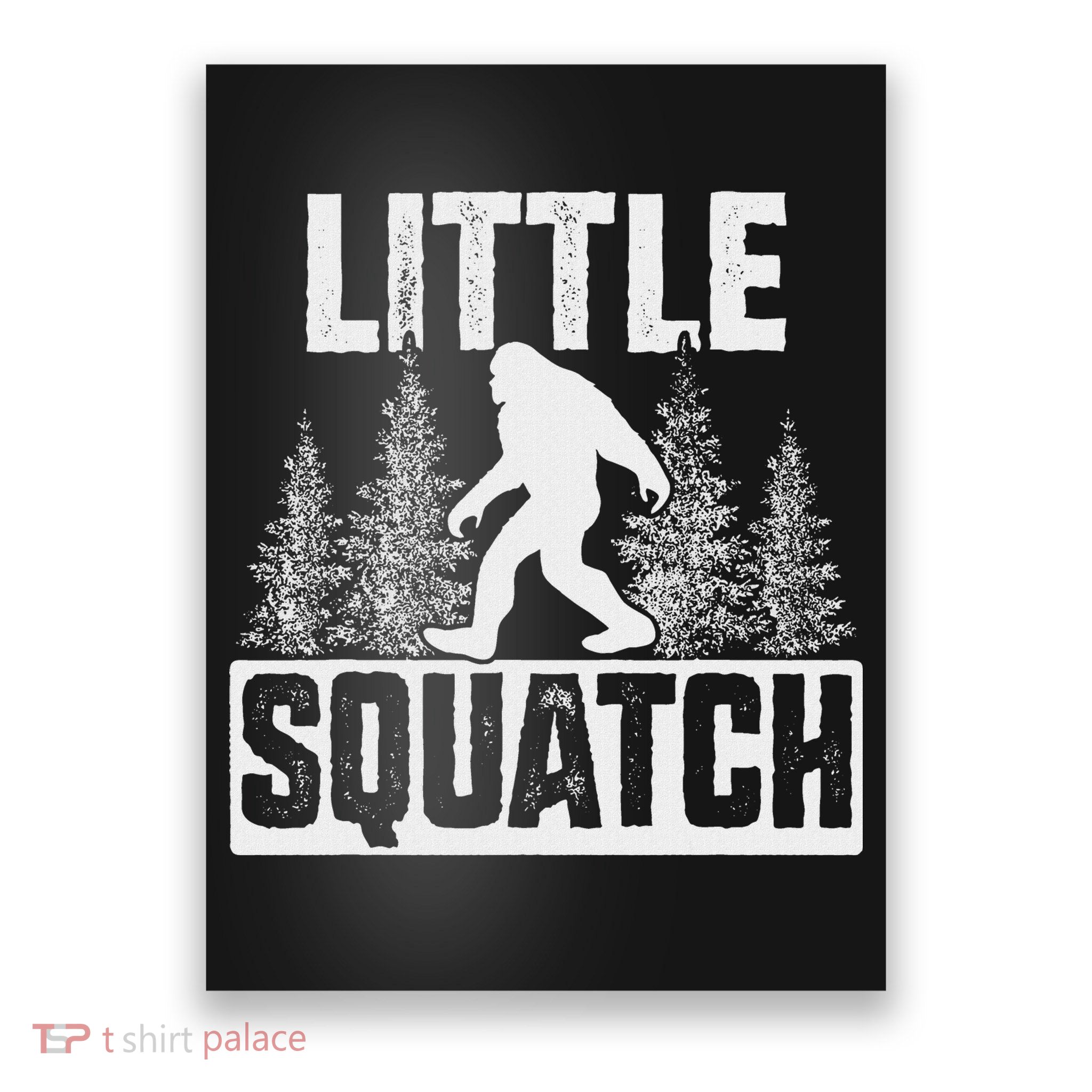 Squatchy Matching Family Bigfoot Little Squatch Poster