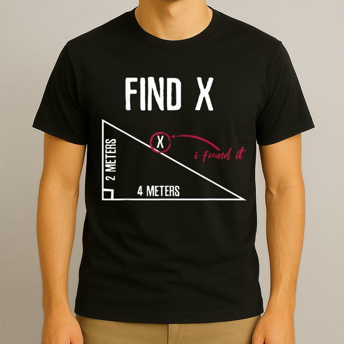 Sarcastic Math Found The 'X' T-Shirt