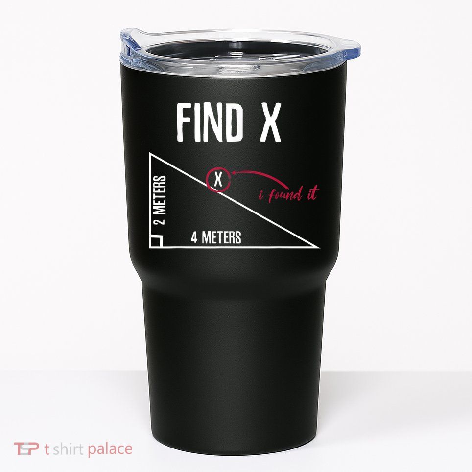 Sarcastic Math Found The 'X' Tumbler