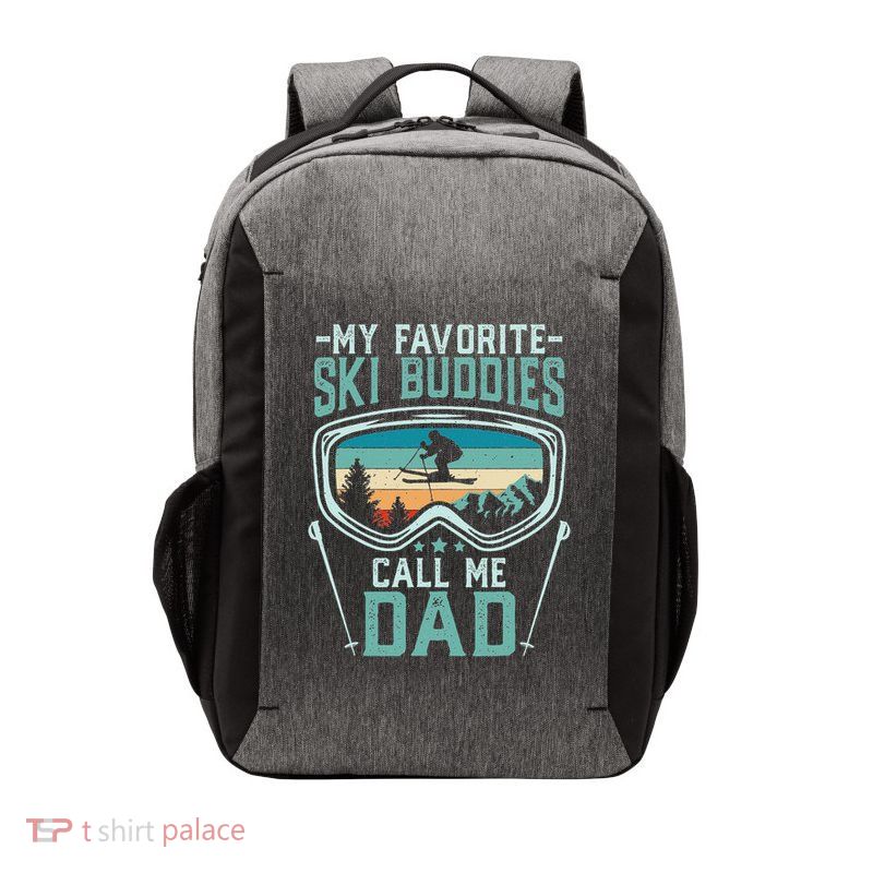 Skiing My Favorite Ski Buddies Call Me Dad Vector Backpack