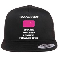 Soap Making Funny Gift Soap Maker Punch Flat Bill Trucker Hat
