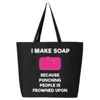 Soap Making Funny Gift Soap Maker Punch 25L Jumbo Tote