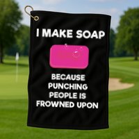 Soap Making Funny Gift Soap Maker Punch Golf Towel