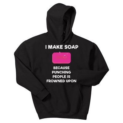 Soap Making Funny Gift Soap Maker Punch Kids Hoodie