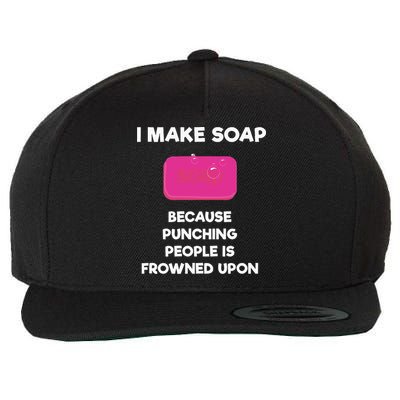 Soap Making Funny Gift Soap Maker Punch Wool Snapback Cap