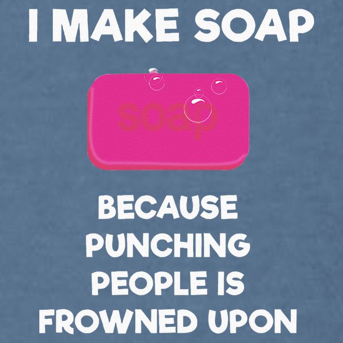 Soap Making Funny Gift Soap Maker Punch Garment-Dyed Sweatshirt