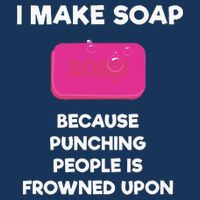 Soap Making Funny Gift Soap Maker Punch Infant Baby Jersey Bodysuit
