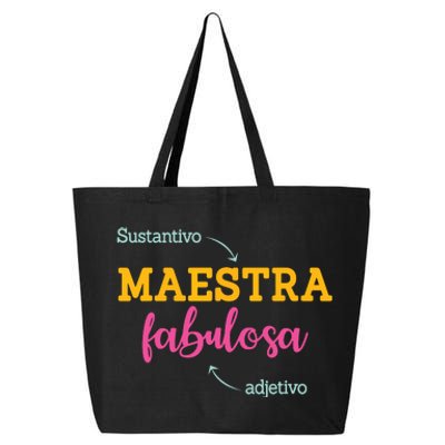 Sustantivo Maestra Fabulosa Adjetivo Spanish Teacher 25L Jumbo Tote