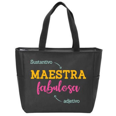 Sustantivo Maestra Fabulosa Adjetivo Spanish Teacher Zip Tote Bag