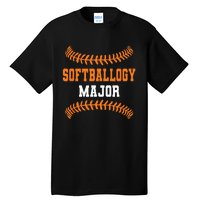 Softballogy Major Funny Fastpitch Tall T-Shirt