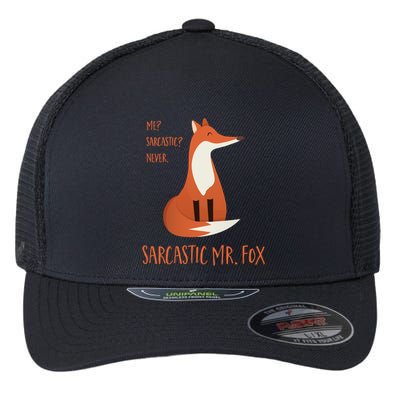 Sarcastic Mr Fox Gift Flexfit Unipanel Trucker Cap