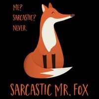 Sarcastic Mr Fox Gift City Backpack