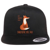 Sarcastic Mr Fox Gift Flat Bill Trucker Hat
