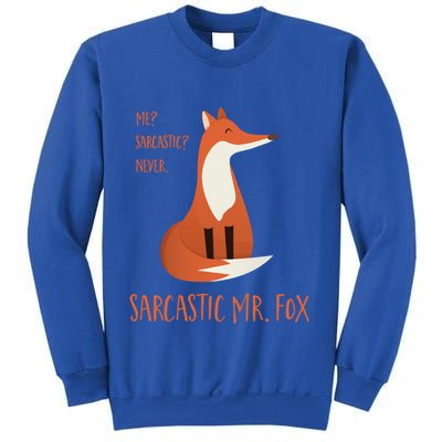 Sarcastic Mr Fox Gift Sweatshirt