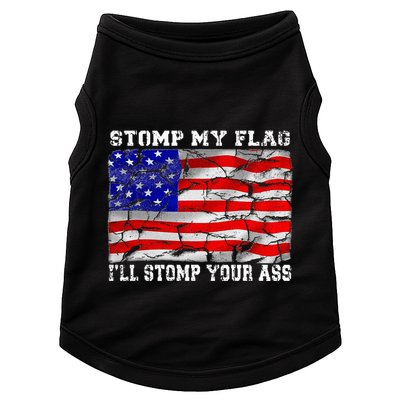 Stomp My Flag Ill Stomp Your Ass Doggie Tank