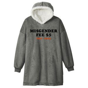 Sarcastic Misgender Fee Theythem Pronouns Hooded Wearable Blanket