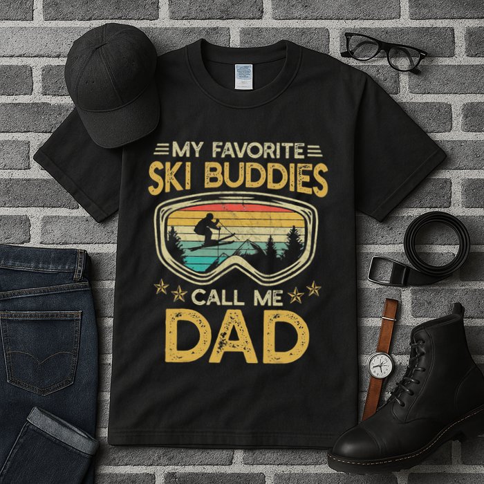 Skiing My Favorite Ski Buddies Call Me Dad Tall T-Shirt
