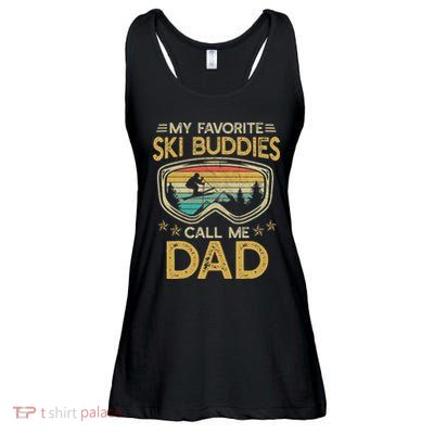 Skiing My Favorite Ski Buddies Call Me Dad Ladies Essential Flowy Tank