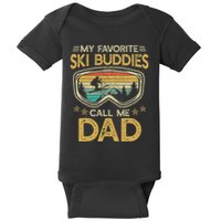 Skiing My Favorite Ski Buddies Call Me Dad Baby Bodysuit
