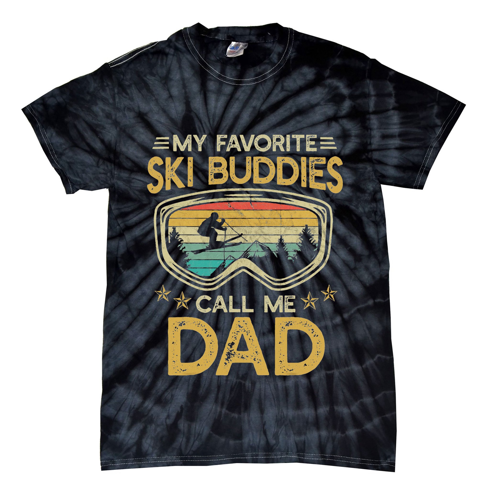 Skiing My Favorite Ski Buddies Call Me Dad Tie-Dye T-Shirt