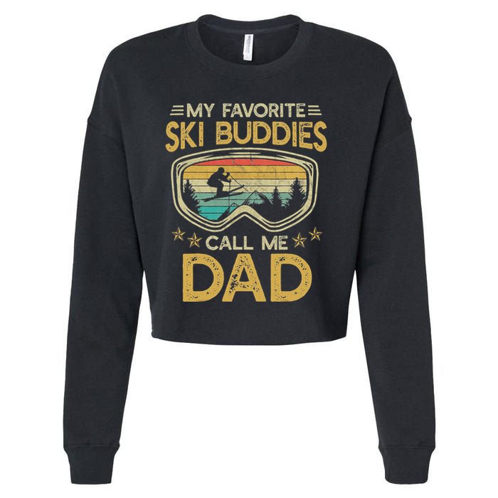 Skiing My Favorite Ski Buddies Call Me Dad Cropped Pullover Crew