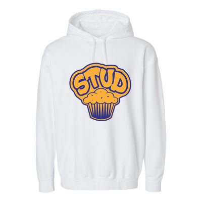 Stud Muffin Funny Handsome Good Looking Saying Slogan Gift Garment-Dyed Fleece Hoodie