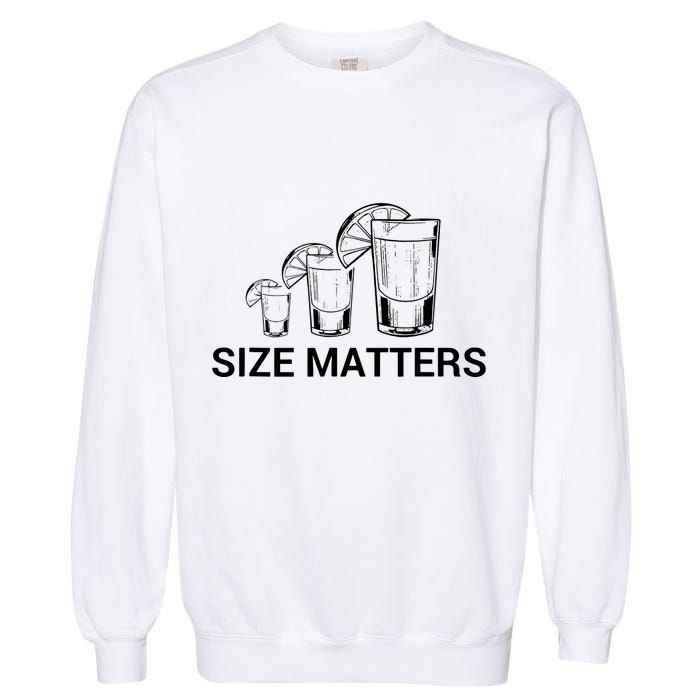 Size Matters Funny Salt Lime Tacos Tequila Garment-Dyed Sweatshirt