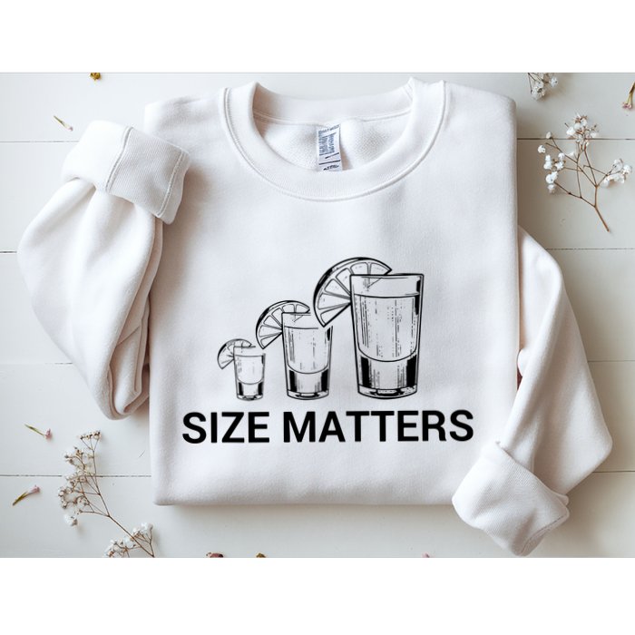 Size Matters Funny Salt Lime Tacos Tequila Sweatshirt