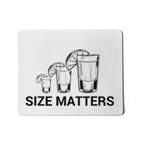 Size Matters Funny Salt Lime Tacos Tequila Mousepad
