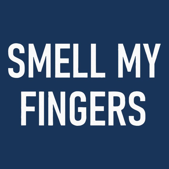 Smell My Fingers Funny Jokes Sarcastic Infant Baby Jersey Bodysuit