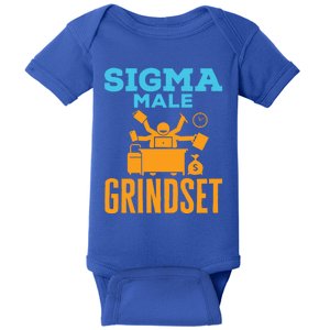 Sigma Male Grindset Funny Meme Hustle Business Culture Funny Gift Baby Bodysuit