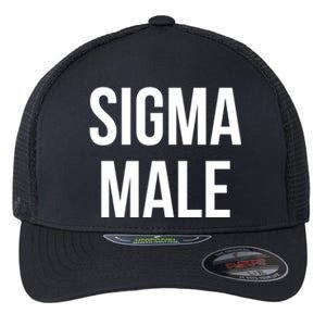 Sigma Male Grindset Meme Gift Flexfit Unipanel Trucker Cap