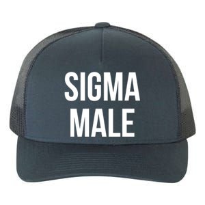 Sigma Male Grindset Meme Gift Yupoong Adult 5-Panel Trucker Hat