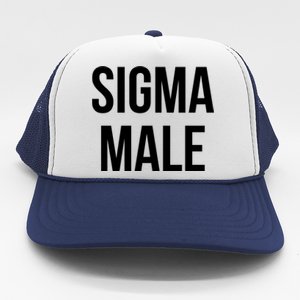 Sigma Male Grindset Meme Gift Trucker Hat