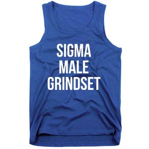 Sigma Male Grindset Mindset Gift Tank Top