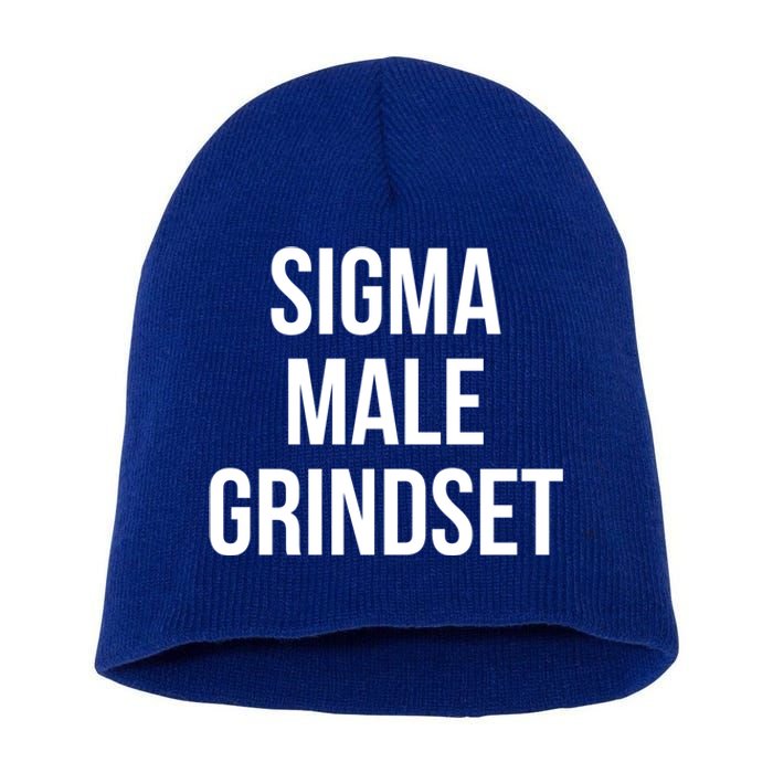 Sigma Male Grindset Mindset Gift Short Acrylic Beanie