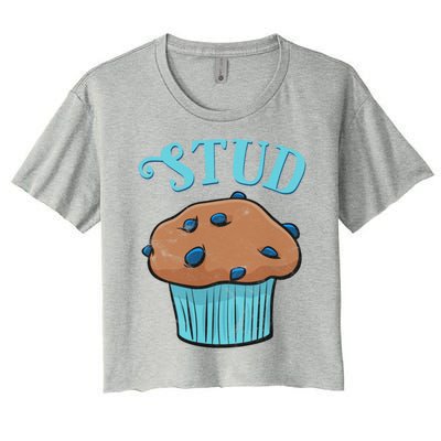 Stud Muffin Great Gift Women's Crop Top Tee