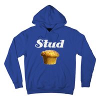 Stud Muffin Great Gift Hoodie