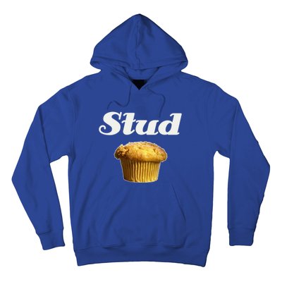 Stud Muffin Great Gift Hoodie