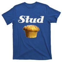 Stud Muffin Great Gift T-Shirt