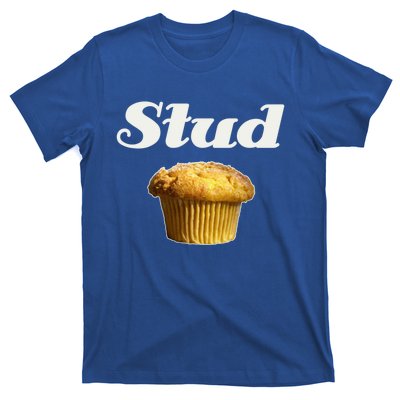 Stud Muffin Great Gift T-Shirt