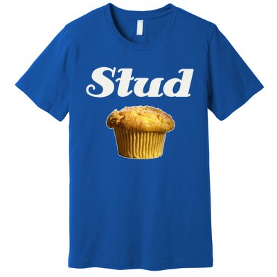 Stud Muffin Great Gift Premium T-Shirt