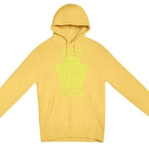 Stud Muffin Gift Premium Pullover Hoodie