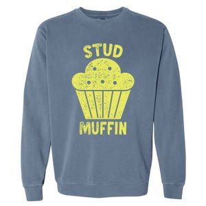 Stud Muffin Gift Garment-Dyed Sweatshirt