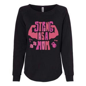 Strong Mom Gym Mother Mother's Day Mommy Fitness Gift Womens California Wash Sweatshirt